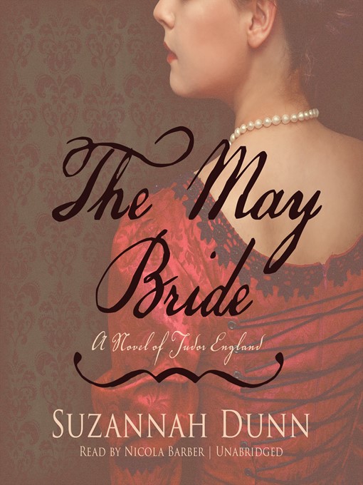 Title details for The May Bride by Suzannah Dunn - Available